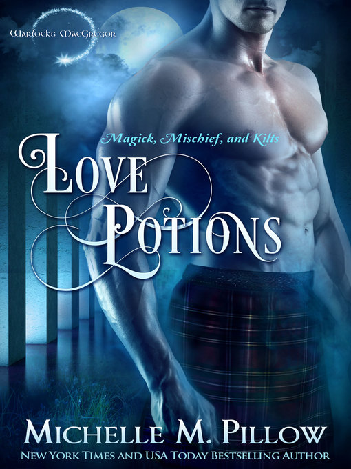 Title details for Love Potions by Michelle M. Pillow - Available